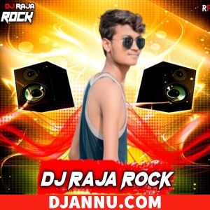 Rakhale Ba Nachaniya Tuntun Yadav Mp3 Remix - Dj Raja Rock Nahrmau